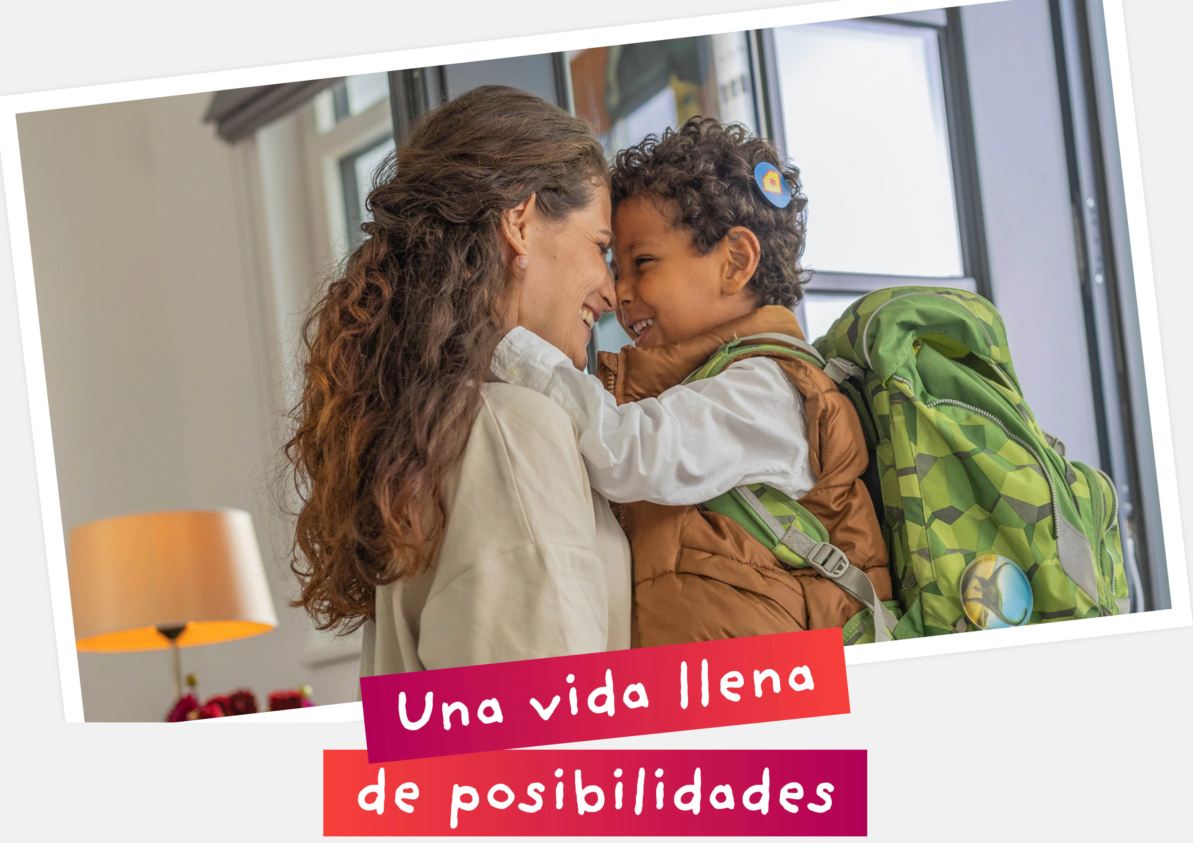 Una vida llena de posibilidades